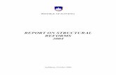 REPORT ON STRUCTURAL REFORMS 2004 · Survey of the structural indicators of the Lisbon Process Based on the structural indicators of the European Commission and taking account of