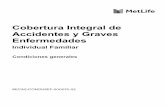 Cobertura Integral de Accidentes y Graves Enfermedades · 2018-11-09 · [1 ] Condiciones generales del seguro de cobertura Integral de Accidentes y Graves Enfermedades Individual