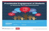 Presidential Engagement of Students - Rutgers …Presidential Engagement of Students at Minority Serving Institutions 4 Our Approach This study began with a literature review to answer