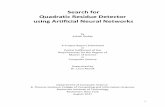 Search for Quadratic Residue Detector using Artificial Neural … · 2017-08-07 · 2.2 Artificial Neural Networks: Artificial neural networks are nothing but computing systems whose
