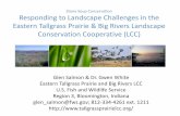 Glen Salmon, USFWS Coordinator, Eastern Tallgrass Prairie and Big Rivers …ilrdss.sws.uiuc.edu/pubs/govconf2013/session1b/White_B1.pdf · 2014-06-20 · ETPBR LCC Landscape- Iowa