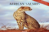 African Safaris - Wilderness Travel · 2016-01-25 · others do. Responsible for establishing exciting new safari routes and finding special locations, Martin has also led photo safaris