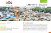 26 NOVEMBER 2018 MMRC METRO CUBE - Line 3 20… · Alignment: TBM has to negotiate locations near existing flyover at Airport, SEEPZ and Metro Line 1 at Marol Naka. The NATM portion