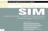 SEARCHSECURITY.COMchnical guideon SIMdocs.media.bitpipe.com/io_10x/io_101412/item_441908/s... · 2011-08-16 · The UlTimaTe enTerprise ThreaT and risk managemenT plaTform. The ArcSight