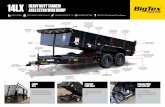 14LX HEAVY DUTY TANDEM AXLE EXTRA WIDE DUMP€¦ · The standard equipped combo gates make it easy to load, unload or spread. Steeper dump angles ensure cleaner dump outs. This lockable