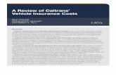 A Review of Caltrans’ Vehicle Insurance Costs · Vehicle Insurance Costs Summary ... Options to Reduce Costs Include Establishing State Liability Limit. ... Self-Insurance Program