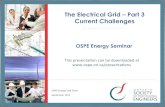 The Electrical Grid - Part 3 - Current Challenges · The Electrical Grid - Part 3 - Current Challenges 5 Government Energy Policy Goals Create 50,000 new green energy sector jobs