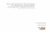 Tax incentives for giving to charities and other non ... · money, skills and time, and to reinforce the concept of giving, to charities and to other non-profit organisations. 1.6
