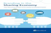 RANDINGINTHE 3HARING%CONOMY€¦ · The terms “collaborative economy” or “sharing economy” describes an economic system where consumers prefer to share, rather than purchase,