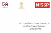 Opportunities for Swiss Investors in Manufacturingmissp.ch/docs/1576129650Opportunities for Swiss Investors...Source: TechStory –March 2019, Industry Arc, Live Mint & IFR –International