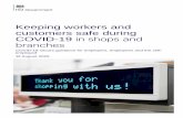 Keeping workers and customers safe during …...Keeping workers and customers safe during COVID-19 in shops and branches COVID-19 secure guidance for employers, employees and the self-employed