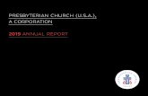 PRESBYTERIAN CHURCH (U.S.A.), A CORPORATION€¦ · The Presbyterian Church (U.S.A.), A Corporation (“A Corp”) is a corporate entity of the General Assembly. Established in 1799,