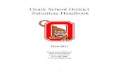 Ozark School District Substitute Handbook · planned by our teachers when they are absent. Principals and teachers value a good substitute teacher and recognize that your efforts