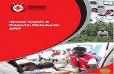 Annual Report & Financial Statements 2009 · operates through a network of eight Regions and 62 Branches spread throughout the country. ... AIDS Acquired Immune ... 2009. Annual Report
