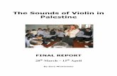The Sounds of Violin in Palestine · Mr. Saher Yaseen - developing creativity - developing self-awareness - developing listening - developing sense of rhythm - developing the knowledge