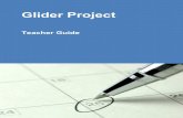 Glider Project - PTC · The project begins with a challenge, “Design a new glider inspired by birds”. To kick start the project, students familiarize themsleves with the project
