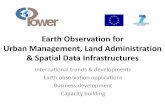 Earth Observation for Urban Management, Land ... · specifications in spatial data infrastructures (JRC; 2012) report describing requirements and best practices for interoperability