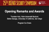 Opening Remarks and Awards - USENIX · The 2016 USENIX Security Test of Time Award PRESENTED TO Niels Provos, Markus Friedl, and Peter Honeyman for Preventing Privilege Escalation