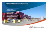 UGIES Midstream Services - Energy.gov · UGI Energy Services, LLC / 10. CONFIDENTIAL UGI Utilities – Conversions from 2009 – 2013 (Cntd..) • 31,000 homes converted • 2.7 BcF/year