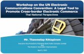 Workshop on the UN Electronic Communications Convention - ETDA · Report 2013 is the data from a survey by the National Statistical Office, 2013. Source: Electronic Transactions Development