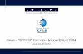 Paris “SPRING” European Midcap Event 2014 · *Source: Bloomberg. Number of exchanges per day are available starting from 2.4.2012 12 73,178 327,912 853,101 1,018,255 +1,291% +685%