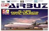 (IndIa-based buyer Only) VOlume 7 Issue 5 ... · AMBITIOUS COMMERCIAL AVIATION AIR COSTA AIRBUZ P 27 AN SP GUIDE PUBLICATION C-130 FORAYS INTO CIVIL CARGO SP's Airbuz Cover 05-2014.indd
