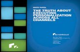 WHITE PAPER: THE TRUTH ABOUT EXECUTING PERSONALIZATION … · WHITE PAPER: THE TRUTH ABOUT EXECUTING PERSONALIZATION ACROSS ALL CHANNELS By: Dan Theirl Rubikloud Technologies Inc.