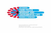 RESUMING CARE-FILLED WORSHIP AND SACRAMENTAL LIFE · RESUMING CARE-FILLED WORSHIP AND SACRAMENTAL LIFE DURING A PANDEMIC PAGE 4 TO PREVIOUS SECTION TO TABLE OF CONTENTS TO NEXT SECTION