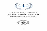 VANUATU JUDICIAL MONITORING SYSTEM RESEARCH REPORT · MONITORING SYSTEM RESEARCH PROJECT TRANSPARENCY VANUATU With funding support from PACIFIC INSTITUTIONAL NETWORK STRENGTHENING