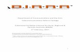 Telecommunications Reform Package BIRRR Submission · 2017-02-08 · 4 1. OVERVIEW BIRRR appreciates the opportunity to respond to the Telecommunications Reform Package, 2017.Equity