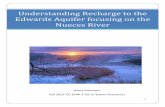 Understanding Recharge to the Edwards Aquifer focusing on ...karst aquifers for water supply (Ford and Williams, 2007). The Edwards Aquifer, a major aquifer of central Texas, is one