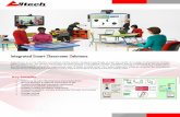 Integrated Smart Classroom Solutions · 12/10/2015  · Integrated Smart Classroom Solutions IClassRoom is a cost effective centralised control system designed specifically to cater