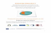EDU FIN national report Bulgaria€¦ · (Project number 2014-1-ES01-KA204-004748) Financial education for young people at risk Bulgarian National Report Desislava Stefanova, Amalipe