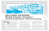 SELLING SEXISM: Body Image, Gender and Corporate …adblockbristol.org.uk/wp-content/uploads/2018/12/...ome brands have been keen to respond to growing consumer concerns regarding
