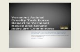 Vermont Animal Cruelty Task Force Report to Vermont House ... · 1/15/2019  · The Animal Cruelty Task Force (the Task Force) was formed as a result of the passage of Act 53 (S.