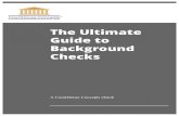 The Ultimate Guide to Background Checks · 2018-08-21 · screening practices can lead to complicated and costly lawsuits. Some things to think about… 53% of applications submitted