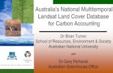 Australia’s National Multitemporal Landsat Land Cover ...lcluc.umd.edu/sites/default/files/lcluc_documents/Present-TurnerB2001_0.pdfThe Australian Deal in the Kyoto Protocol (1997)
