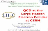 QCD at the€¦ · QCD at the LHeC. I. Introduction. 2. The Large Hadron Electron Collider. 3. Precision QCD: Parton densities. Coupling constant. Heavy ﬂavors. Jets. Photoproduction.