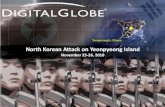 North Korean Attack on Yeonpyeong Island · North Korean Attack Yeonpyeong Island, South Korea N Yeonpyeong Island Yeonpyeong Island After Attack: Nov. 23, 2010 Seoul According to