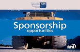 Sponsorship - KHL€¦ · Large table top display (3m width x 2m depth) Plasma screen for your corporate video Promotional banners and displays Promotional corporate gift for delegates