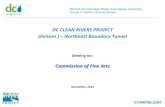DC CLEAN RIVERS PROJECT Division J – Northeast Boundary …...0 November, 2014. Commission of Fine Arts DC CLEAN RIVERS PROJECT. Division J – Northeast Boundary Tunnel. Briefing