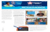 RECYCLE PLACENTIA - Republic Services€¦ · such as foam peanuts and bubble wrap, and start your own packing utility box to store these materials for future use. Use shredded newspaper