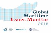 Global Maritime Issues Monit or 2018 · 6/15/2018  · Global Maritime Issues Monitor 2018 4 Peter Stokes Richard Turner Marcus Baker Chairman Chairman & Managing Director President