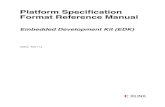 Platform Format Specification Reference Manual · UG642, EDK 11.2 Platform Specification Format Reference Manual Platform Specification Format Reference Manual EDK 11.1 The following