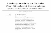 Using web 2.0 Tools for Student Learning - Weeblyleilehuamentorprogram.weebly.com/uploads/1/6/5/6/... · 2019-08-13 · Using web 2.0 Tools for Student Learning Sandi Maruyama, Spring