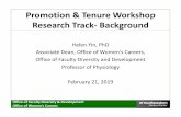 Promotion & Tenure Workshop Research Track‐Background...1.Chair’s letter of recommendation 2.CV 3.Teaching Portfolio 4.Teaching Evaluations 5.Clinical Service Responsibilities‐RVU’s