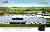 Beginners guide to Solar - Eco Energy & Solar Solutions · 3. Energy Independence – By owning your own Solar system, you have the capacity to create your own electricity. This reduces