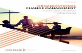 HITEPAPER ORGANIZATIONAL CHANGE MANAGEMENT · 2017-12-15 · Organizational change management involves first identifying the groups and people who will need ... projects and leadership