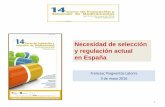 Necesidad de selección y regulación actual en España · Value-based healthcare in Spain: Regional experimentation in a shared governance setting Economist Intelligence Unit (EIU)