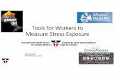 Tools for Workers to Measure Stress Exposure · Microsoft PowerPoint - OFL presentation - Tools for Workers to Measure Stress Exposure - Nov 23 2017.pptx Author: oudykj Created Date: